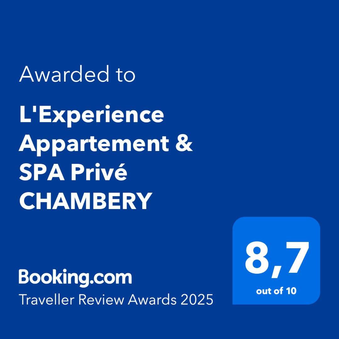 L'Experience Appartement & Spa Prive Chambery Chambéry Exterior foto